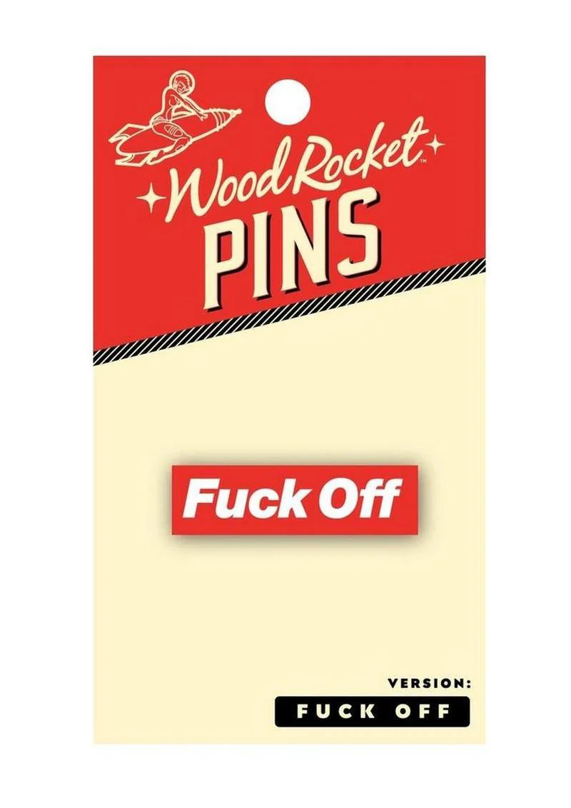 Fuck Off Enamel Pin